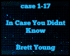 :L: In Case You Didnt